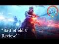 Battlefield V Review [PS4, Xbox One, & PC]