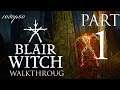BLAIR WITCH ( Walkthrough part 1 ) 1080p PC