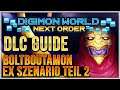 BoltBoutamon DLC Guide Teil 2 | Digimon World Next Order