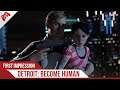Kesan Pertama Detroit Become Human (PS4) - Si Android Bukan iOS / GameFever ID
