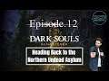 Let's Play Dark Souls Episode 12 Heading back to the Northern Undead Asylum #Letsplay #DarkSouls