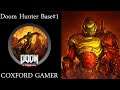 Let's Play Doom Eternal Campaign Story Mission Doom Hunter Base Part One Playthrough/Walkthrough.