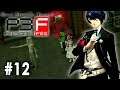 Persona 3 FES HD - LP Part 12 - Working On The Recovery