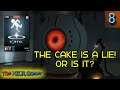 PORTAL plays KILR Gamer || Chapter Eight || "The Cake Is a Lie! Or Is It?" || The Conclusion!