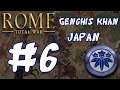 Rome Total War: Genghis Khan - Japan #6