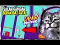 SALAH GAMBAR BERAKIBAT FATAL PANAH | DRAW MASTER 4