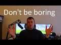 Some tips on how to make interesting devlogs for your games
