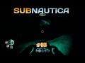 Subnautica Gameplay German # 3 - Der Seegleiter macht Spaß