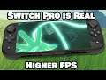 Switch "Pro" Exists, Unlocked FPS Games Will Improve Instantly