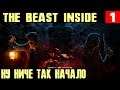 The Beast Inside - первый взгляд, обзор и начало прохождения новой игры в жанре survival horror #1