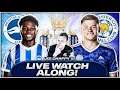 BRIGHTON VS LEICESTER CITY Watchalong with Lee Chappy | PREMIERLEAGUE Stream| LCFC