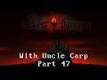 Darkest Dungeon with Uncle Carp (Part 47)