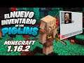 El 👉 NUEVO INVENTARIO 👈 de los Piglins de Minecraft 1.16.2