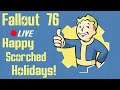 Fallout 76 - Happy Scorched Holidays!
