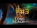 HOL IS TARTOTTUNK? - The Long Reach #3 - PS4 - 2020. 10. 30.