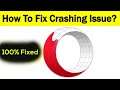 How to Fix Opera Beta App App Keeps Crashing Problem in Android & Ios - Fix Crash Issue