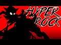 League of Legends: Hyper Rock