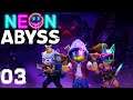 Neon Abyss - Let's Play FR 03