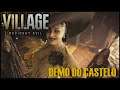 RESIDENT EVIL VILLAGE (Demo do Castelo) - Gameplay PT-BR