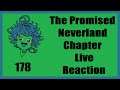 The Promise Is Fulfilled! | The Promised Neverland Chapter 178 Live Reaction