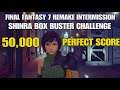 50,000 PERFECT SCORE! - FF7 Remake Intermission: Shinra Box Buster Challenge