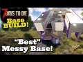 7 Days to Die Base Build | How to Build a Best Messy Base! @Vedui42