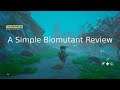 A Simple Biomutant Review