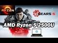 AMD Ryzen 5 2500U \ Vega 8 \ 8GB RAM \ Gears 5 \ @720p low settings