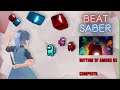 Beat Saber | Rhythm of Among Us (Expert) (Full Combo)