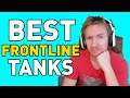 BEST Tanks for Frontline in World of Tanks!