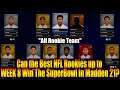 Can the Best NFL Rookies up to WEEK 8 Win The SuperBowl In Madden 21? "All Rookie Team"