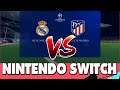 Champions League Real Madrid vs Atl Madrid FIFA 20 Nintendo Switch