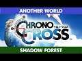 Chrono Cross - Another World - Shadow Forest - Nikki's Route - 10