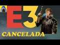 E3 cancelada pelo CORONA virus (A E3 pode acabar)