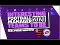 Football Manager 2020 - Interesting Teams To Be, South American Editon! Feat. FridayNightFM / FM20