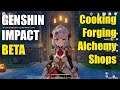 Genshin Impact - Cooking Forging Alchemy Shops - Beta