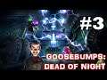 Goosebumps: Dead of Night - Tesla's Tower (Playthrough Pt. 3)