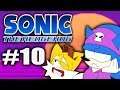 Matt & Liam Play Sonic The Hedgehog 2006 (Part 10)
