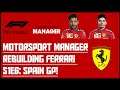 Motorsport Manager - F1 2020 Mod - Rebuilding Ferrari - S1E6 - Spain GP!