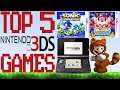 My Top 5 Nintendo 3DS Video Games!