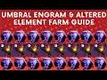 NEW Quick Umbral Engram & Altered Element LEGIT Farm Guide | Destiny 2 | PS4