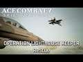 Operation Lighthouse Keeper (F16C/4AAM) NEW GAME/Hard Difficulty - A Rank