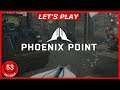 Phoenix Point (Let's Play, blind, deutsch) #53 Gefangener des Eises