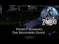 Project Zomboid Tutorials Ep03 - Beginners Guide To Project Zomboid