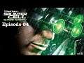 Splinter Cell Chaos Theory - Episode 04