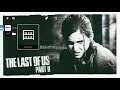 THE LAST OF US Part 2 - Theme Grunge