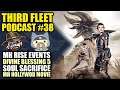 The Third Fleet Podcast #38 - MH Rise Events | Divine Blessing 5 | Soul Sacrifice | MH Movie...