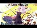 Touhou Shoujo Tale Of Beautiful Memories Part 13 (A New Mission)