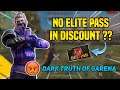 WHY WE ARE NOT GETTING ELITE PASS IN DISCOUNT! GARENA FREE FIRE