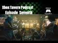 Xpod Tavern Episode Seventh